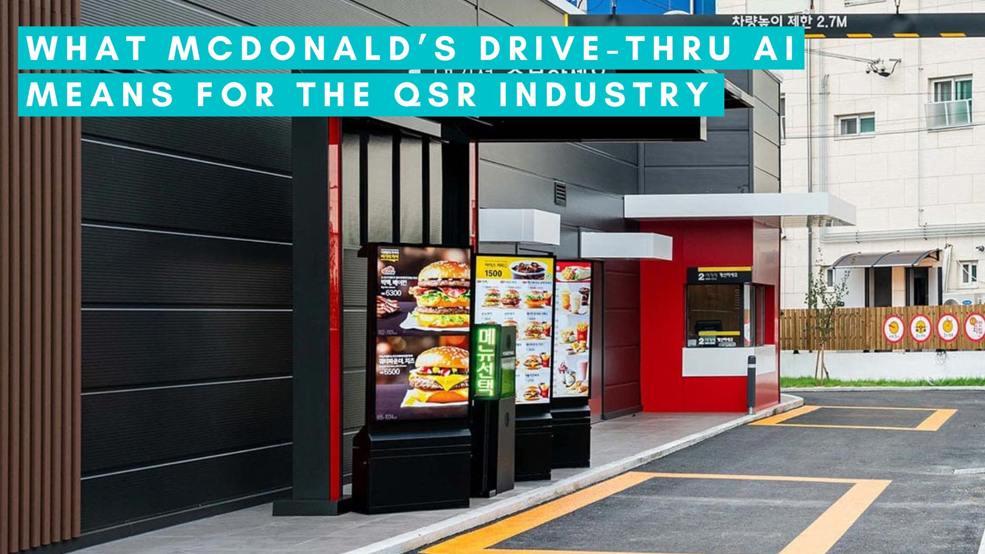 You are currently viewing What McDonald’s Drive-thru AI Means For The QSR Industry
