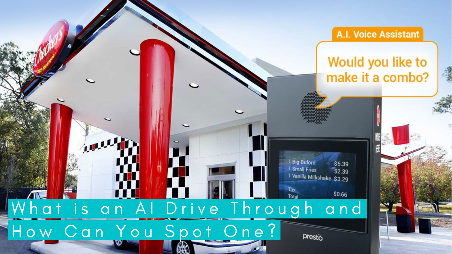 You are currently viewing What is an AI Drive Through and How Can You Spot One?