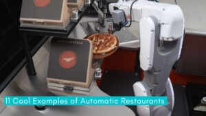 Read more about the article 11 Cool Examples of Automatic Restaurants