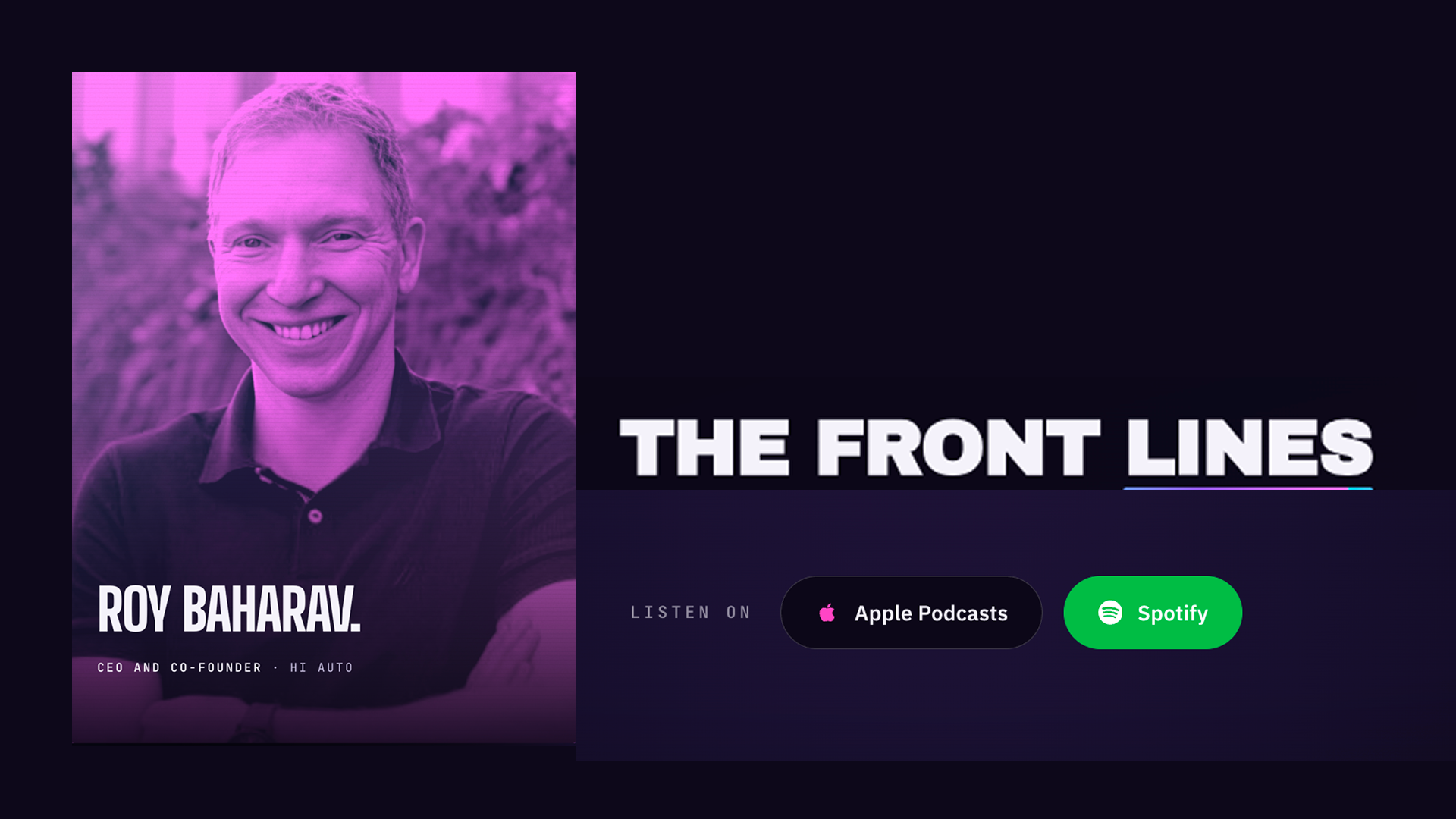 The Front Lines - Interview with Roy Baharav, CEO & Co-founder at Hi Auto